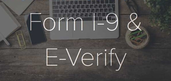 Form I-9 and E-Verify